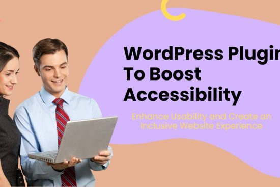 WordPress Plugins to Boost Accessibility
