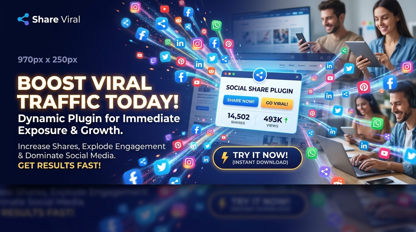 Social Share Plugin : Boost Viral Traffic Today